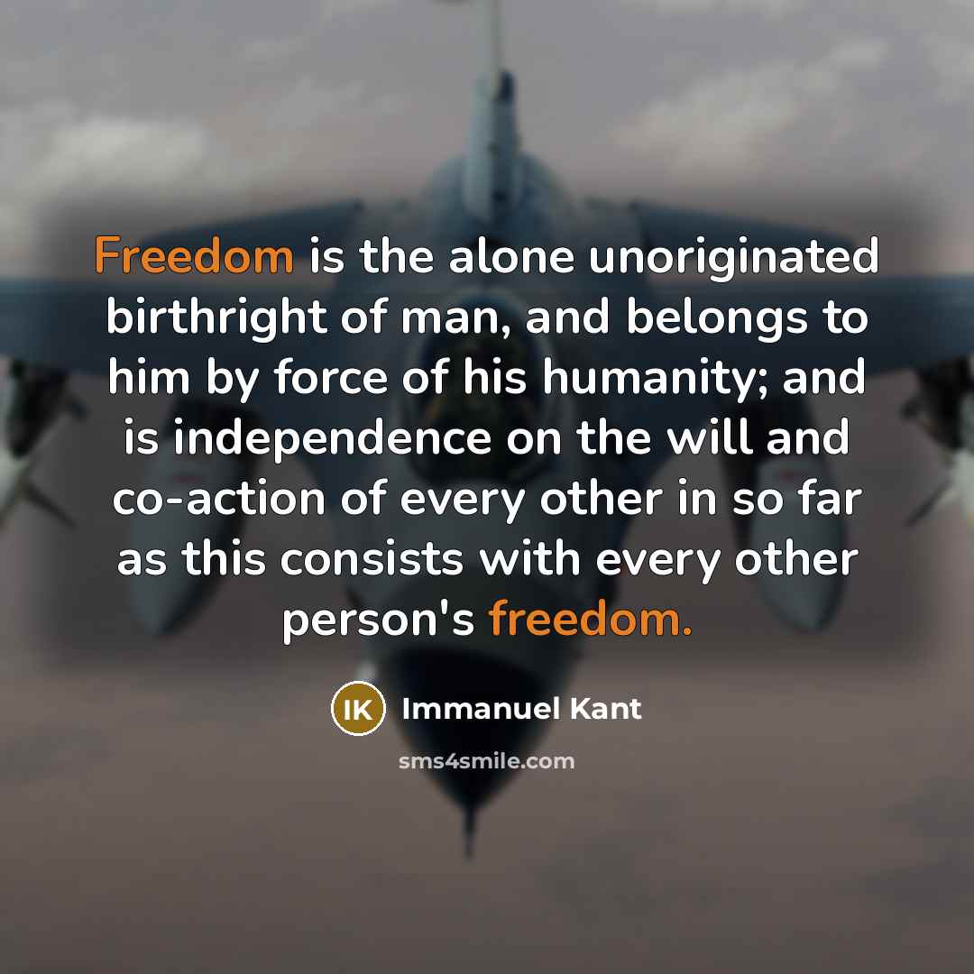 “Freedom is the alone unoriginated birthright of man, and belongs…” quote by Immanuel Kant