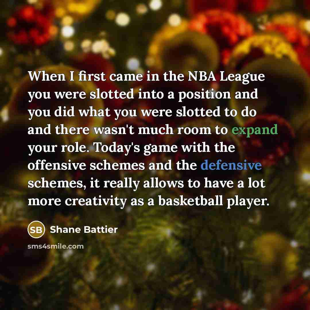 “When I first came in the NBA League you were…” quote by Shane Battier