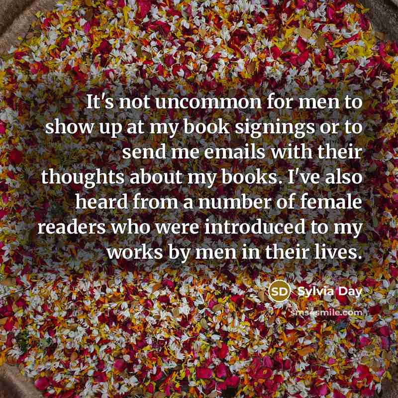 “It's not uncommon for men to show up at my…” quote by Sylvia Day