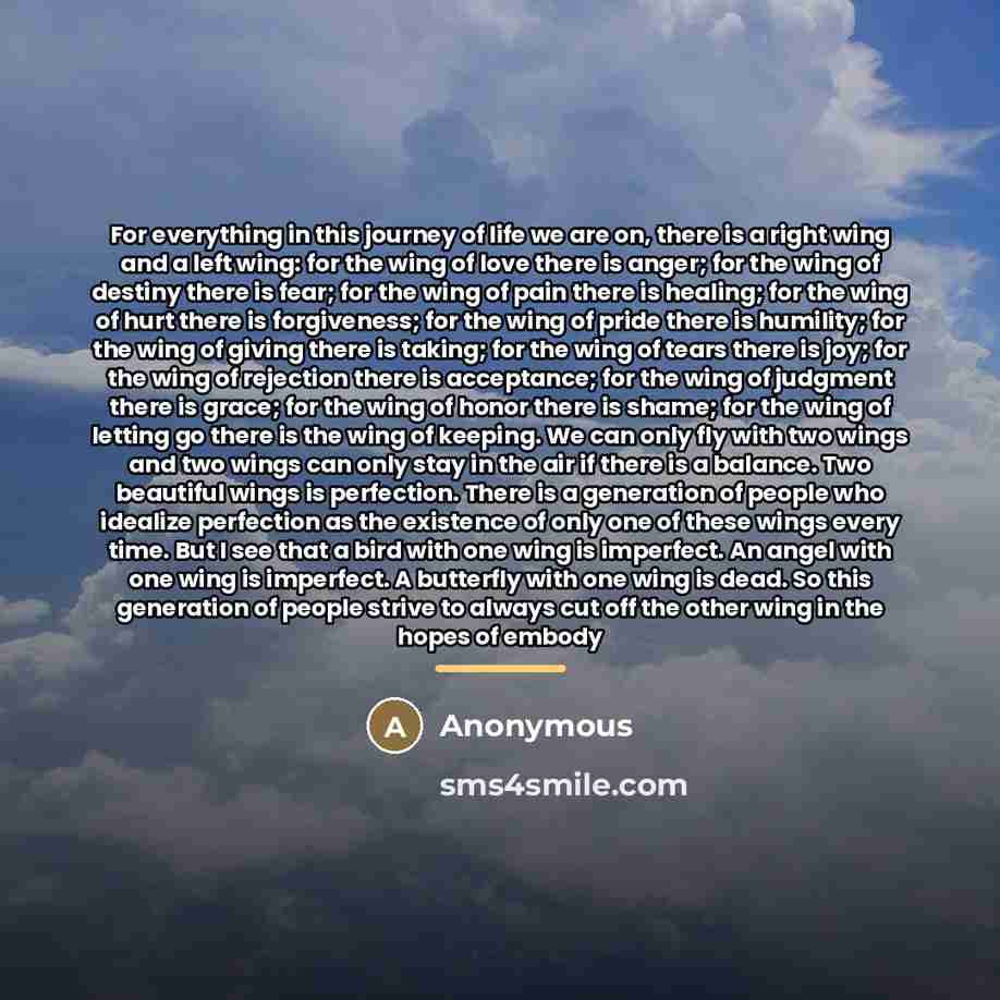 “For everything in this journey of life we are on,…” quote by Anonymous