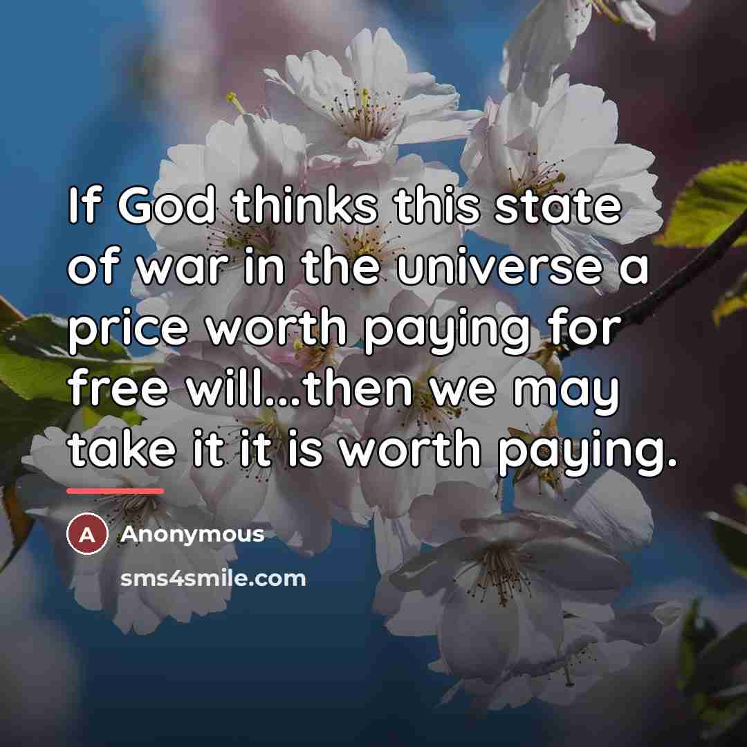 “If God thinks this state of war in the universe…” quote by Anonymous