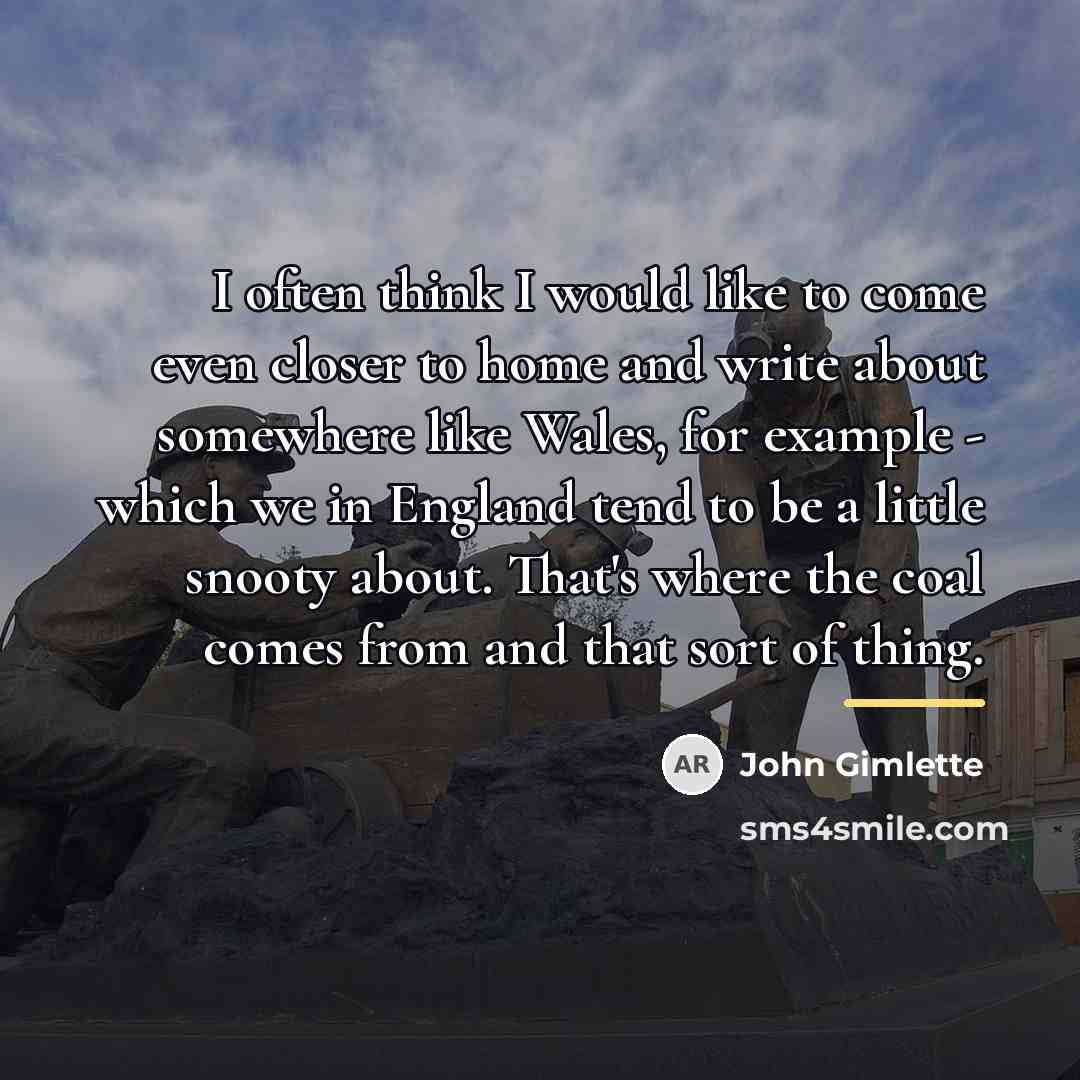 “I often think I would like to come even closer…” quote by John Gimlette