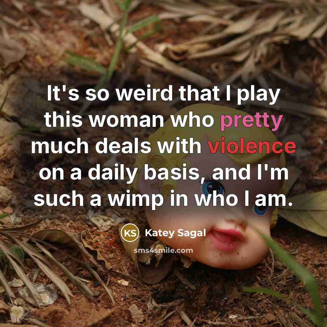 “It's so weird that I play this woman who pretty…” quote by Katey Sagal