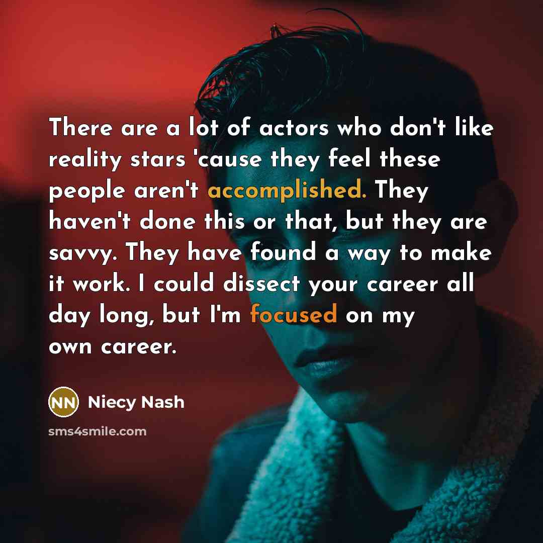 “There are a lot of actors who don't like reality…” quote by Niecy Nash