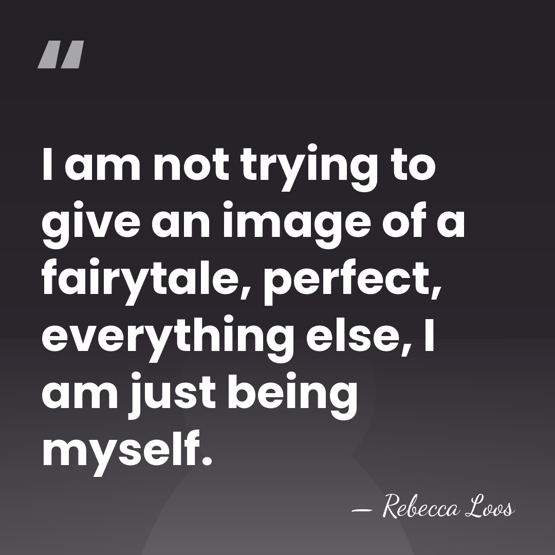 I am not trying to give an image of a fairytale, perfect,&hellip; - Rebecca Loos
