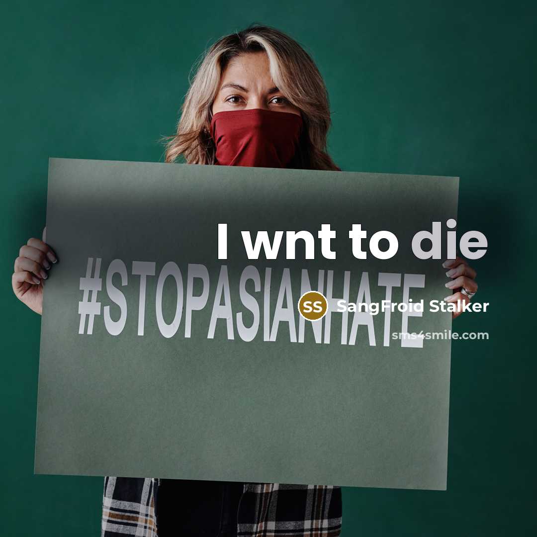 “I wnt to die…” quote by SangFroid Stalker