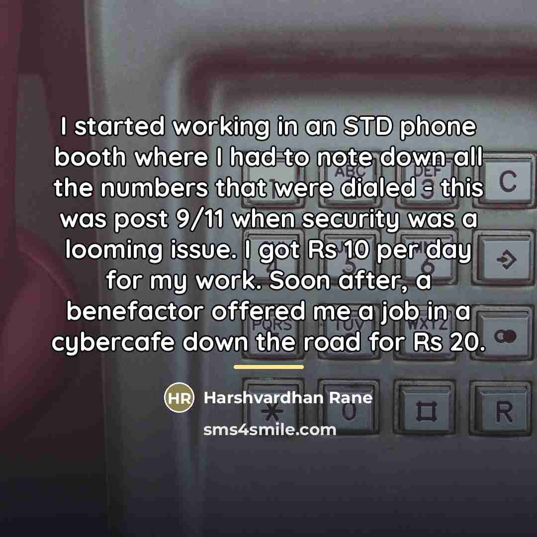 “I started working in an STD phone booth where I…” quote by Harshvardhan Rane