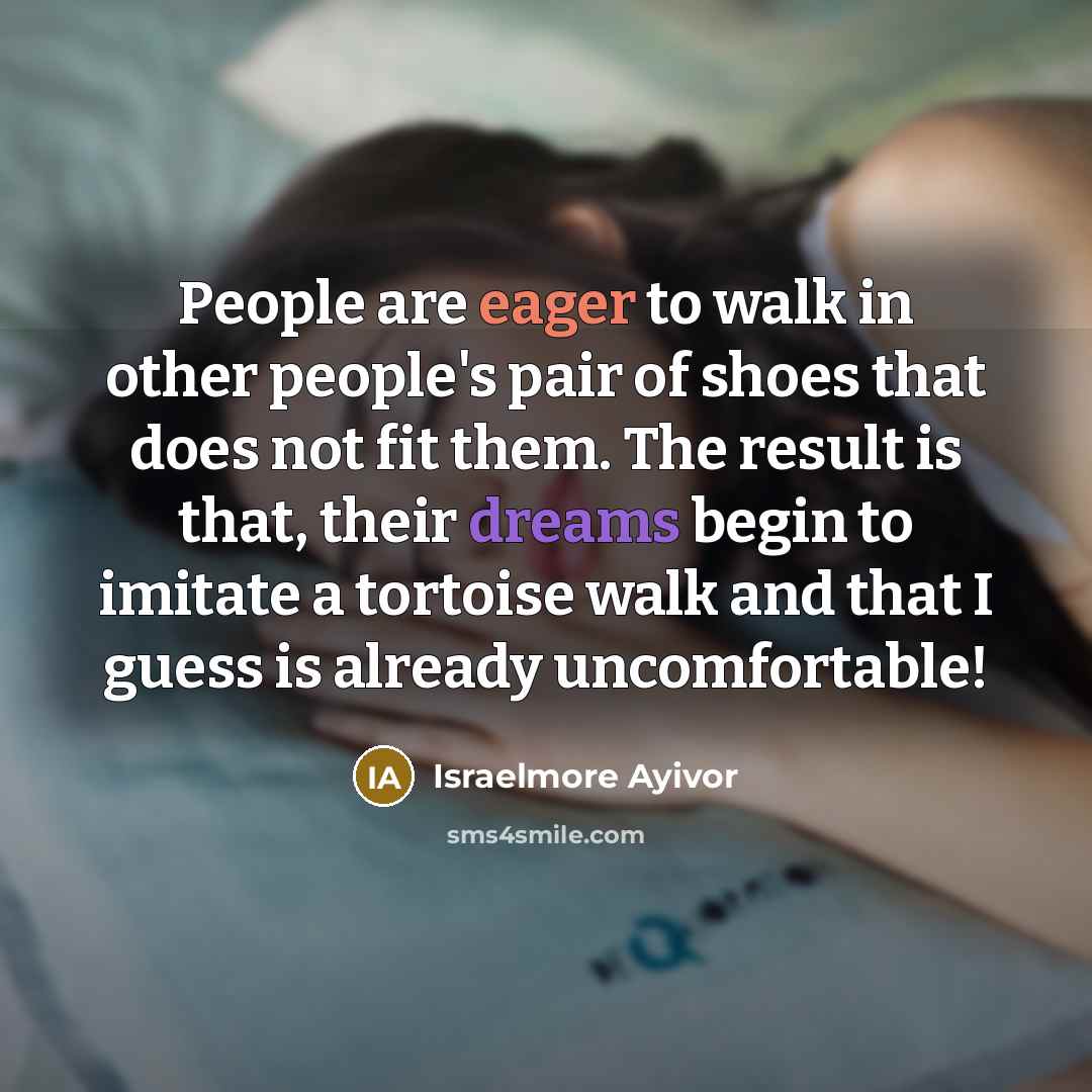 “People are eager to walk in other people's pair of…” quote by Israelmore Ayivor