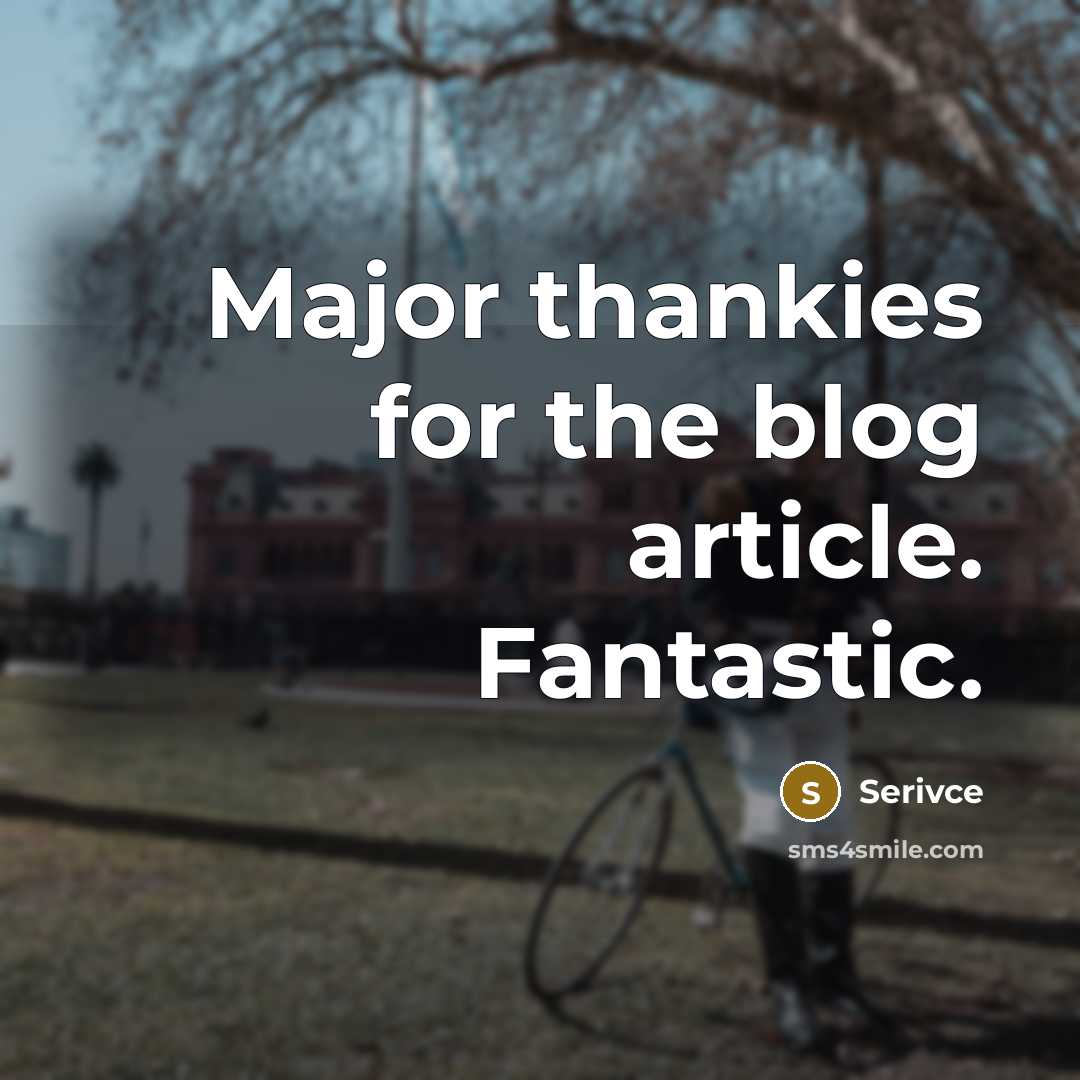 “Major thankies for the blog article. Fantastic.” quote by Serivce