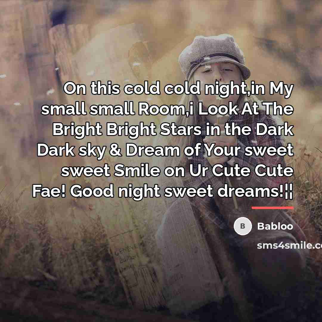 “On this cold cold night,in My small small Room,i Look…” quote by Babloo
