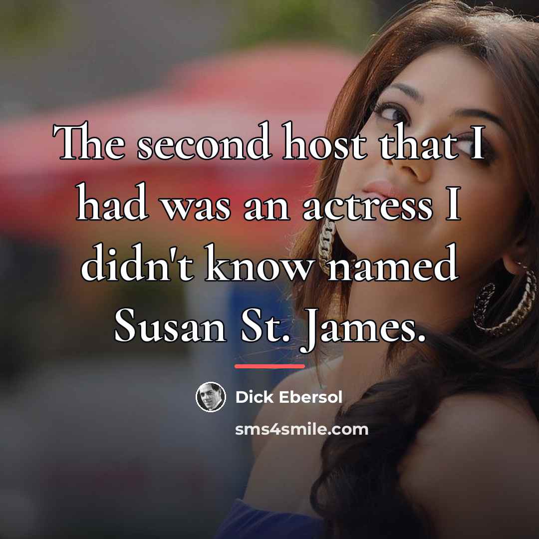 “The second host that I had was an actress I…” quote by Dick Ebersol
