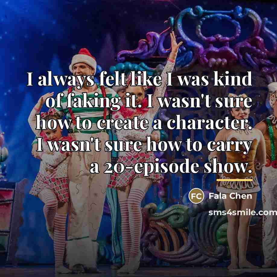 “I always felt like I was kind of faking it.…” quote by Fala Chen