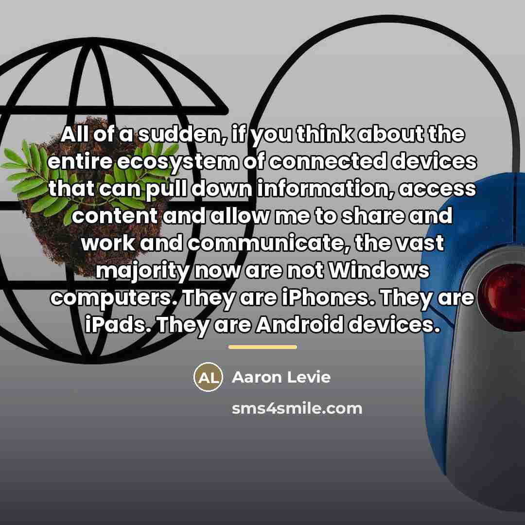 “All of a sudden, if you think about the entire…” quote by Aaron Levie