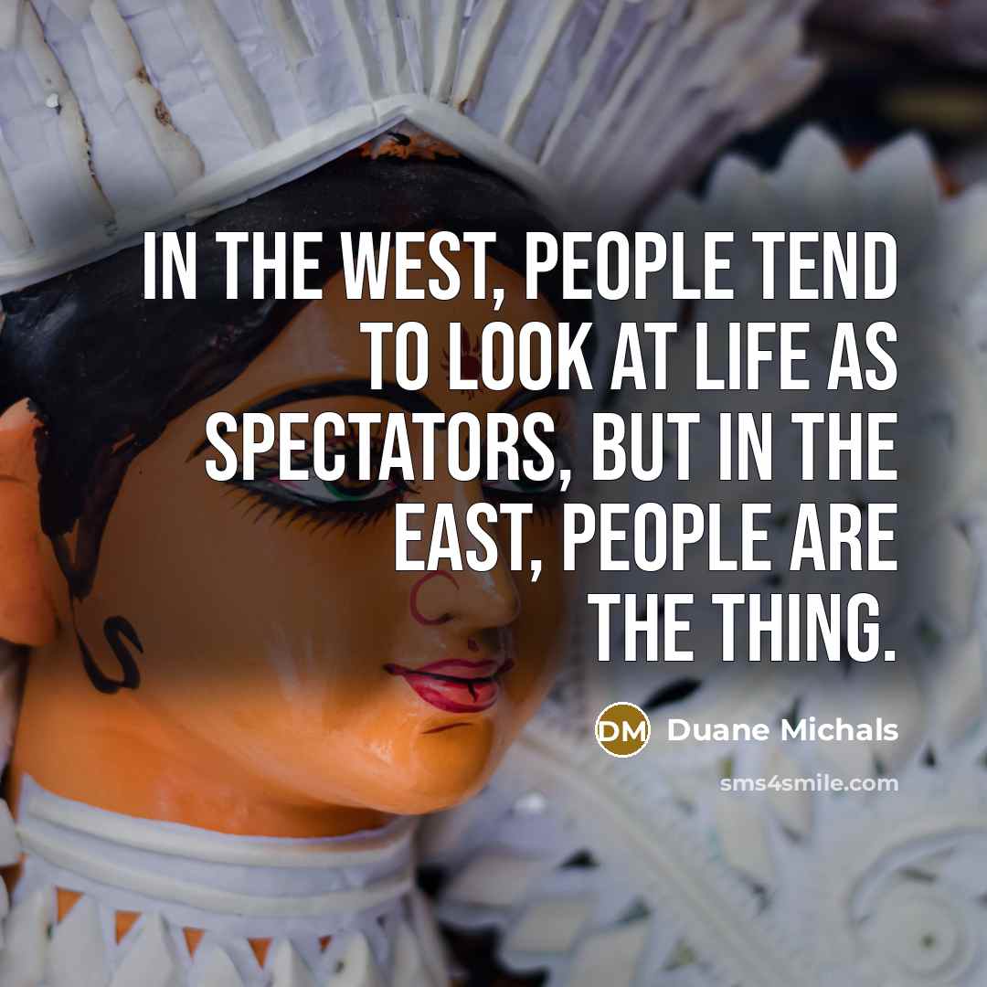 “In the West, people tend to look at life as…” quote by Duane Michals