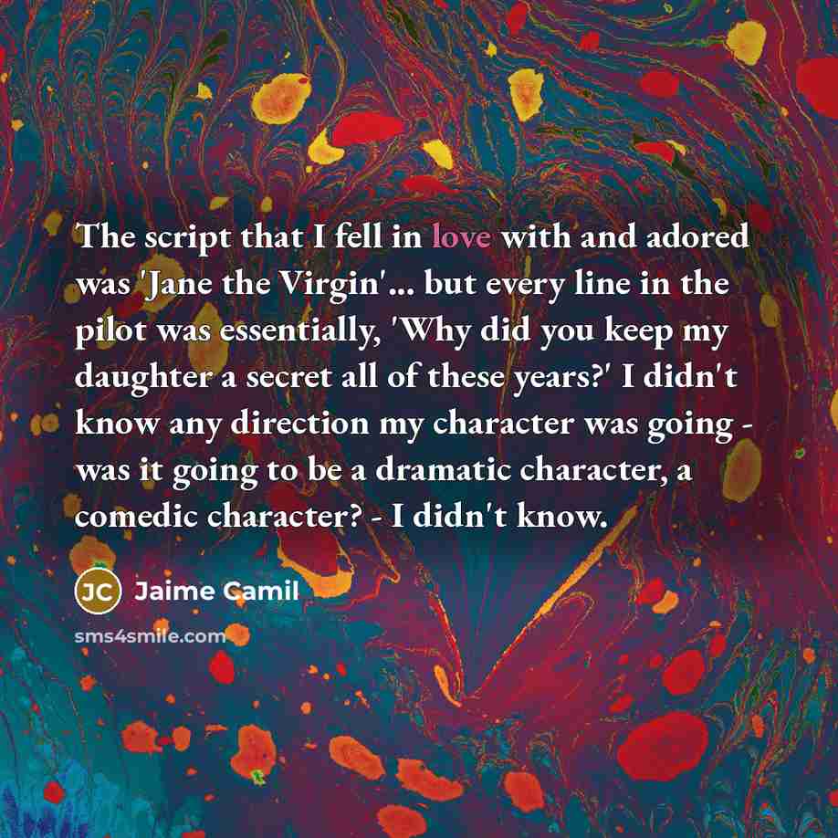 “The script that I fell in love with and adored…” quote by Jaime Camil