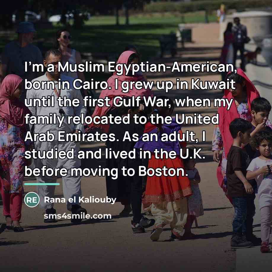 “I'm a Muslim Egyptian-American, born in Cairo. I grew up…” quote by Rana el Kaliouby