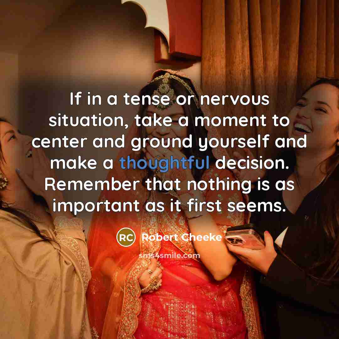 “If in a tense or nervous situation, take a moment…” quote by Robert Cheeke