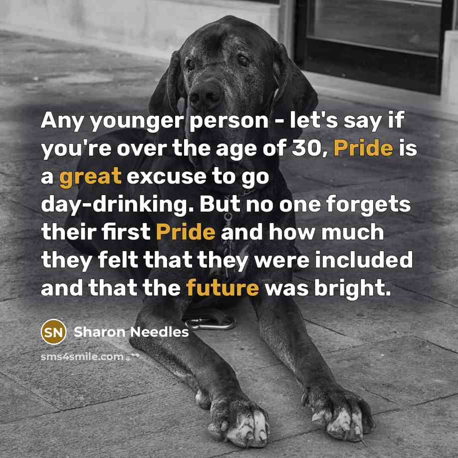 “Any younger person - let's say if you're over the…” quote by Sharon Needles