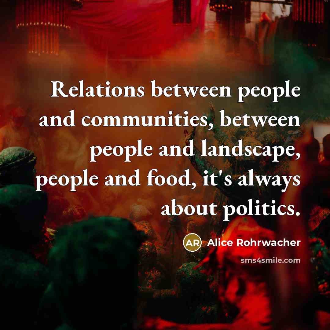“Relations between people and communities, between people and landscape, people…” quote by Alice Rohrwacher