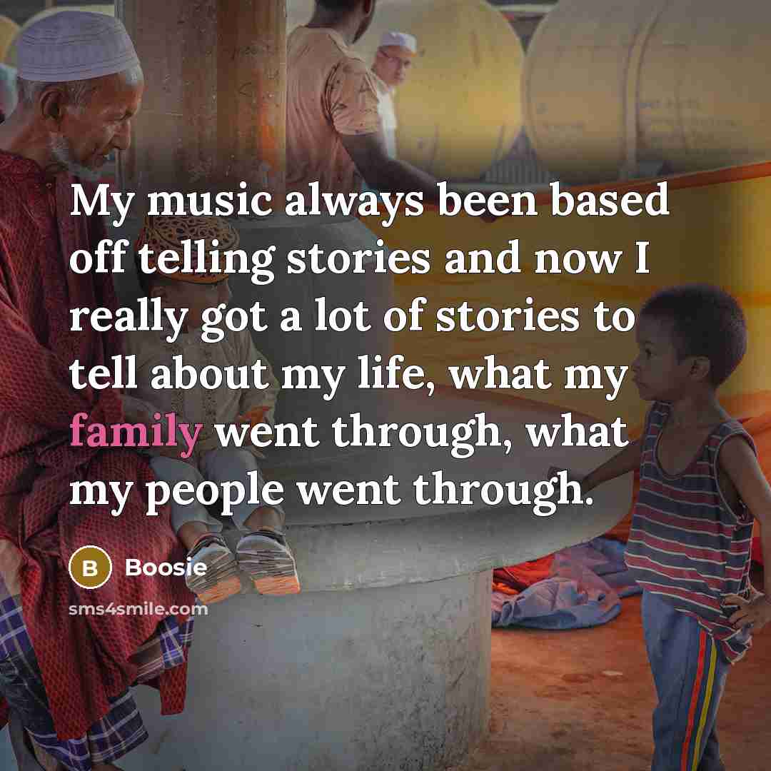 “My music always been based off telling stories and now…” quote by Boosie