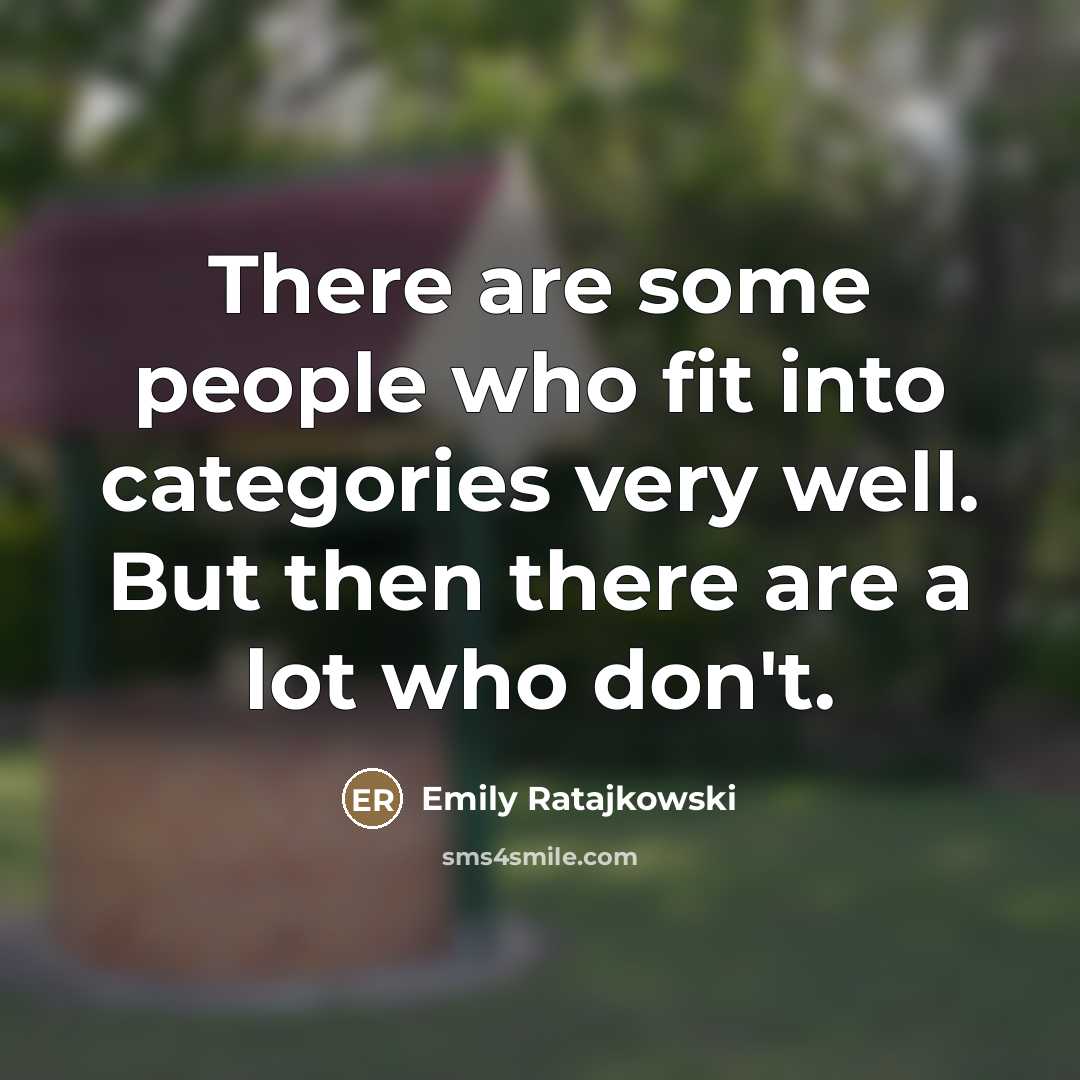 “There are some people who fit into categories very well.…” quote by Emily Ratajkowski