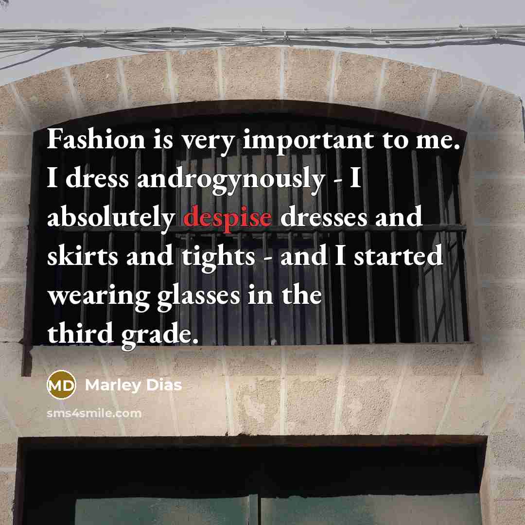 “Fashion is very important to me. I dress androgynously -…” quote by Marley Dias