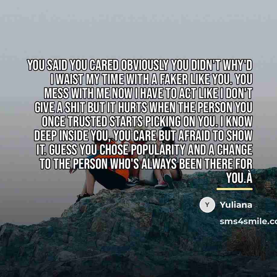 “You said you cared obviously you didn't why'd I waist…” quote by Yuliana