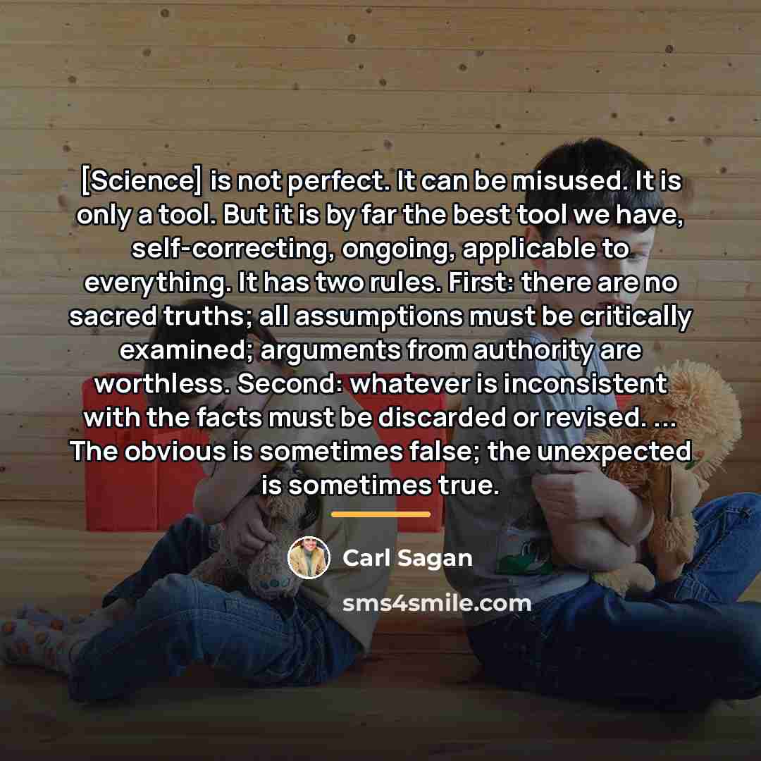 “[Science] is not perfect. It can be misused. It is…” quote by Carl Sagan