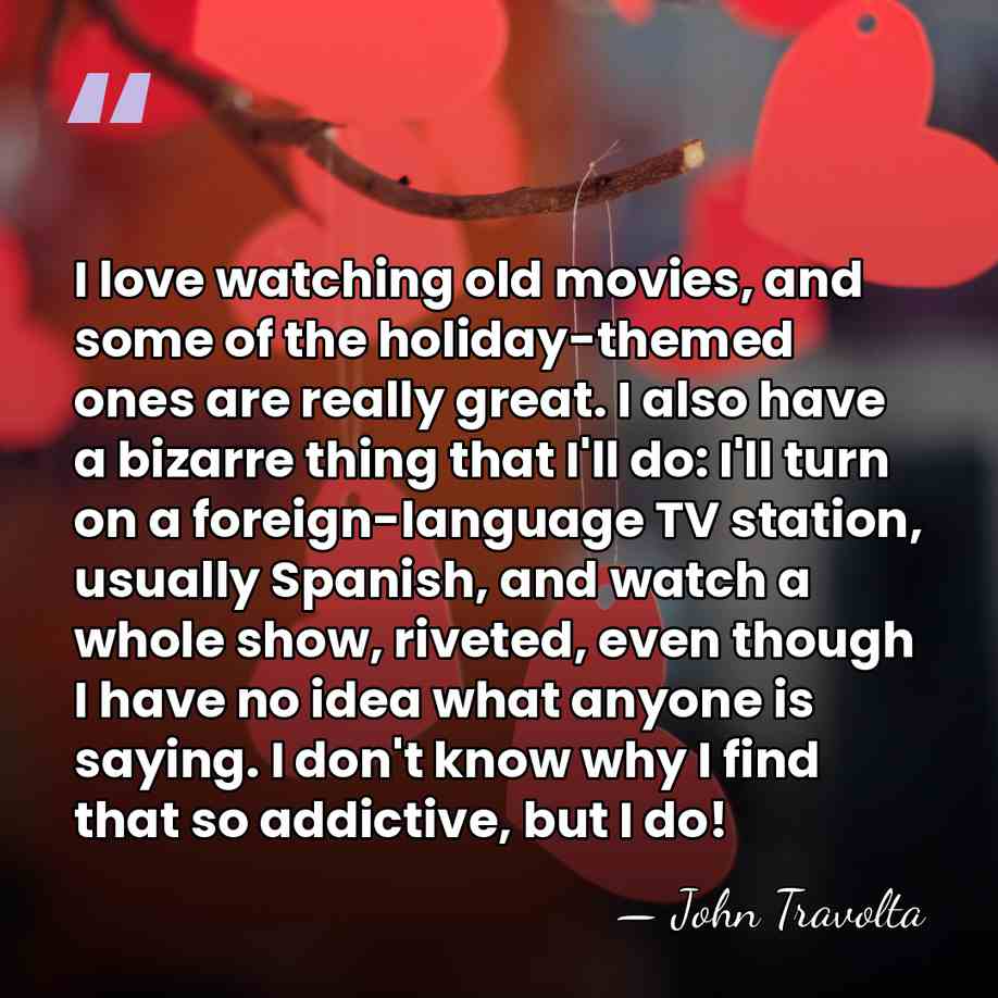 I love watching old movies, and some of the holiday-themed ones are&hellip; - John Travolta