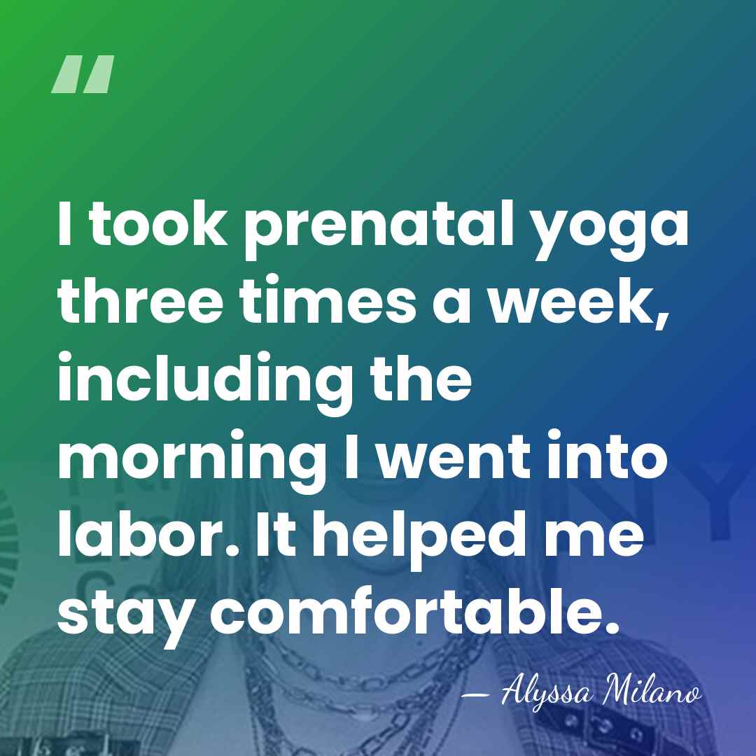 I took prenatal yoga three times a week, including the morning I&hellip; - Alyssa Milano