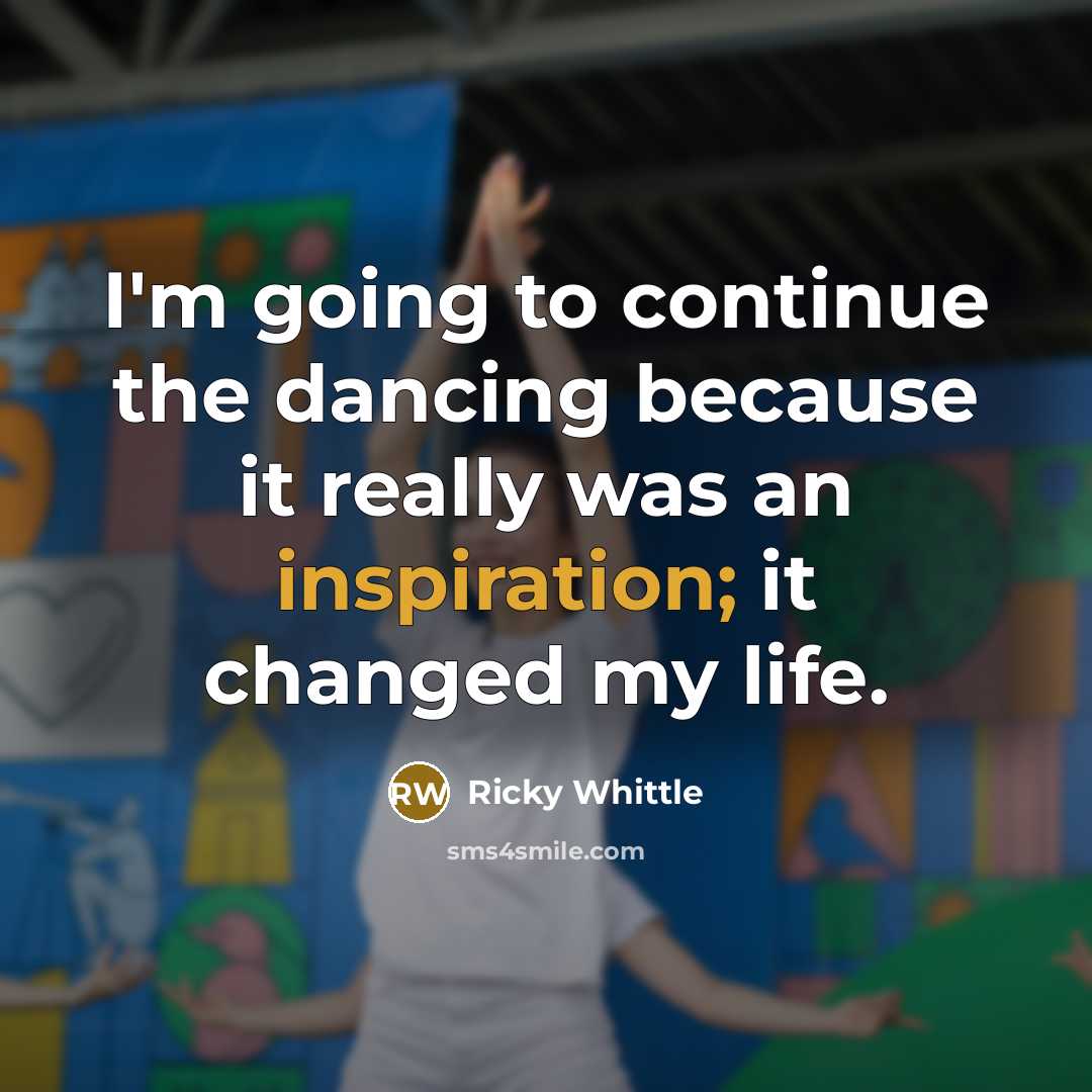 “I'm going to continue the dancing because it really was…” quote by Ricky Whittle