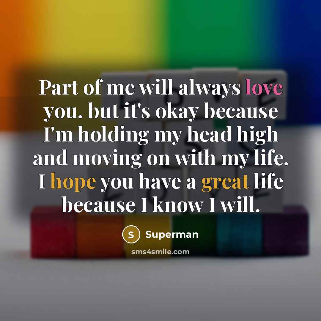 “Part of me will always love you. but it's okay…” quote by Superman
