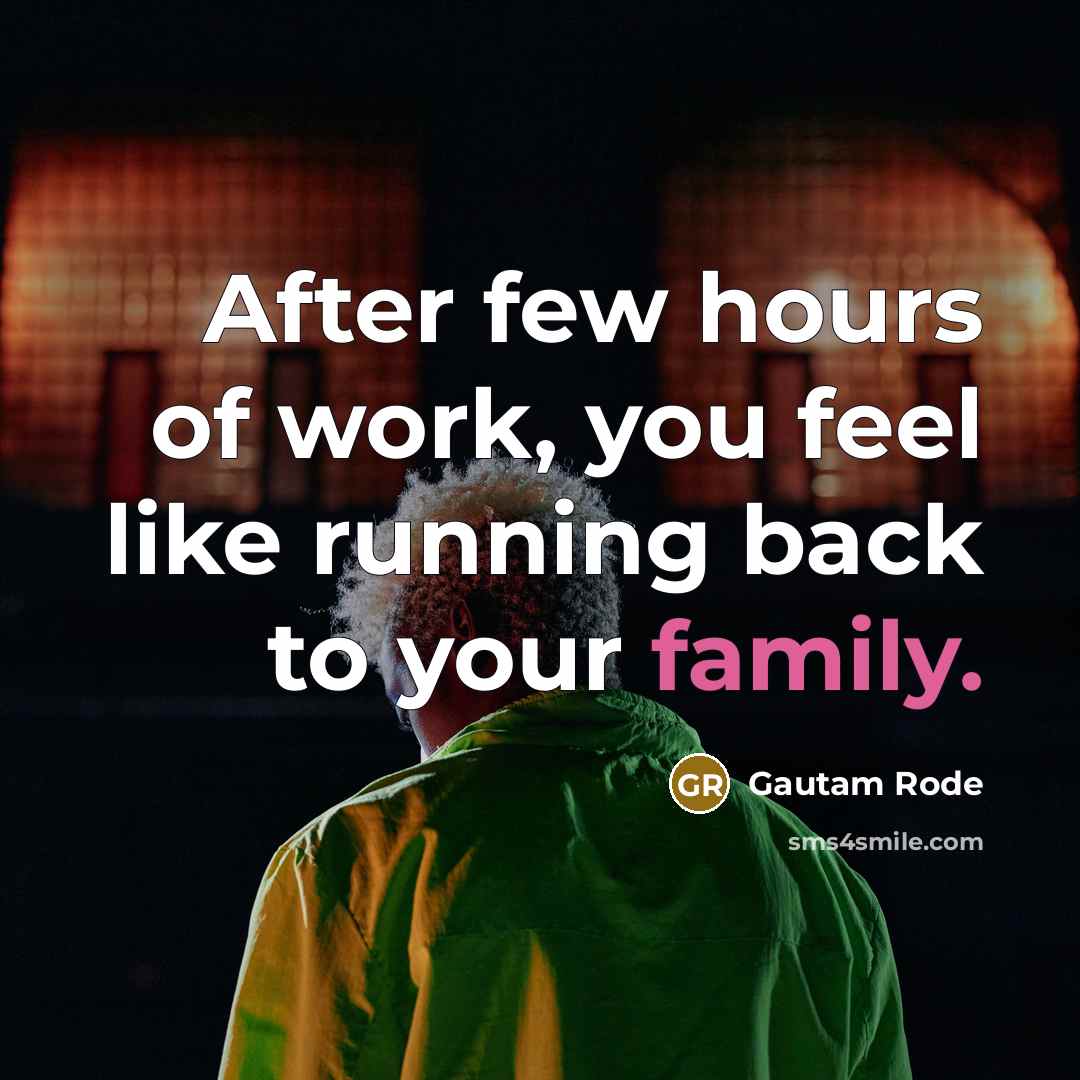 “After few hours of work, you feel like running back…” quote by Gautam Rode