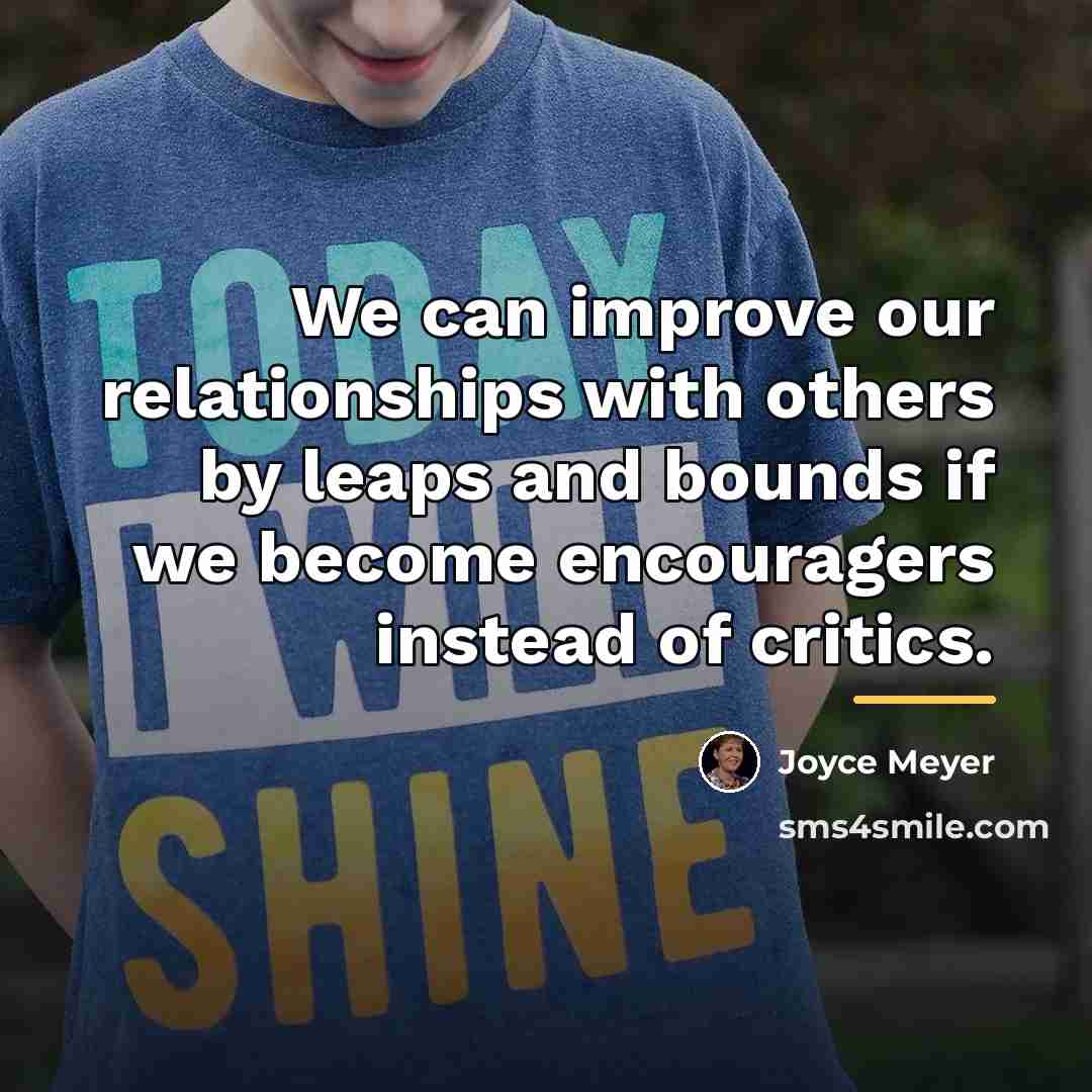 “We can improve our relationships with others by leaps and…” quote by Joyce Meyer