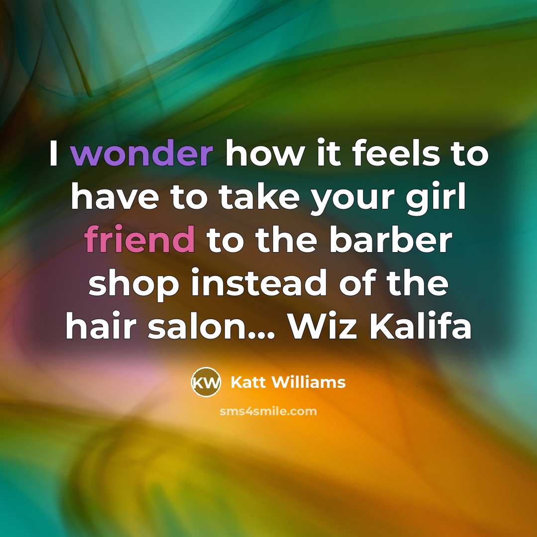 “I wonder how it feels to have to take your…” quote by Katt Williams
