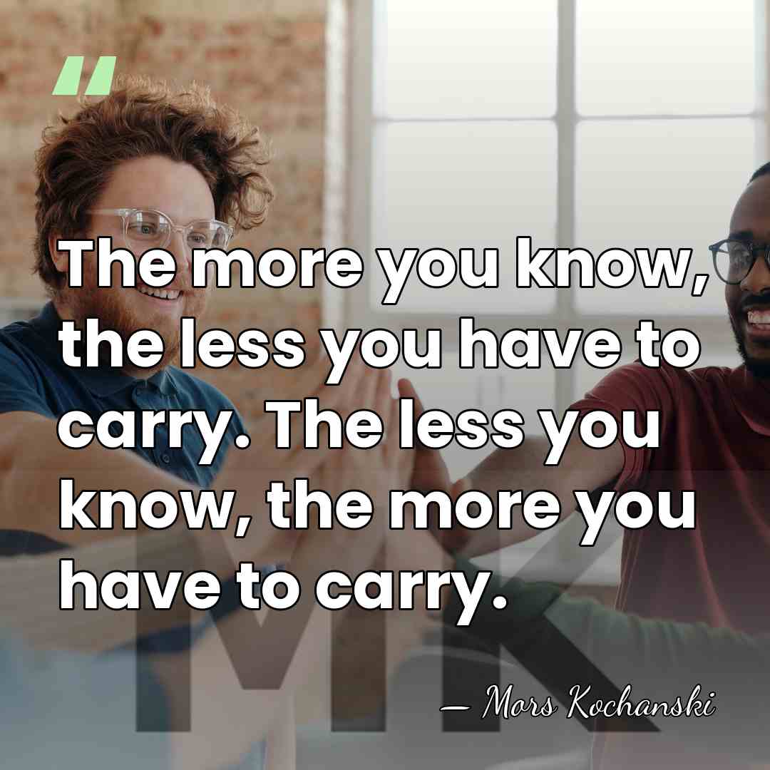 The more you know, the less you have to carry. The less&hellip; - Mors Kochanski