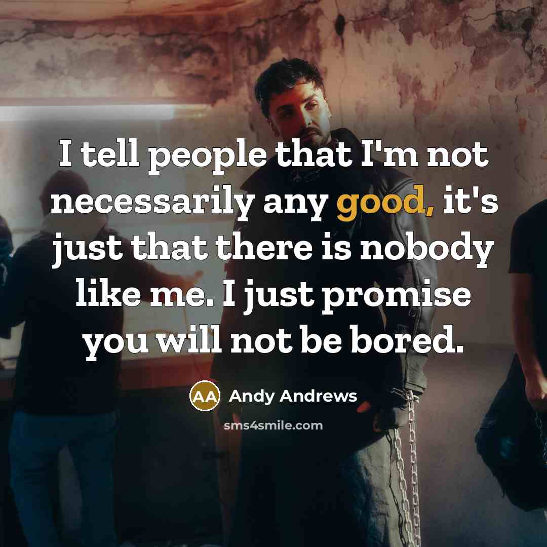 “I tell people that I'm not necessarily any good, it's…” quote by Andy Andrews