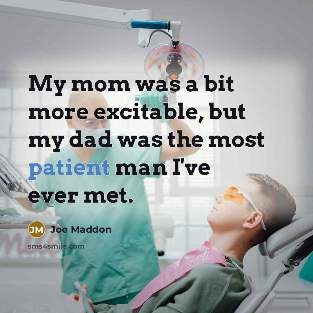 “My mom was a bit more excitable, but my dad…” quote by Joe Maddon