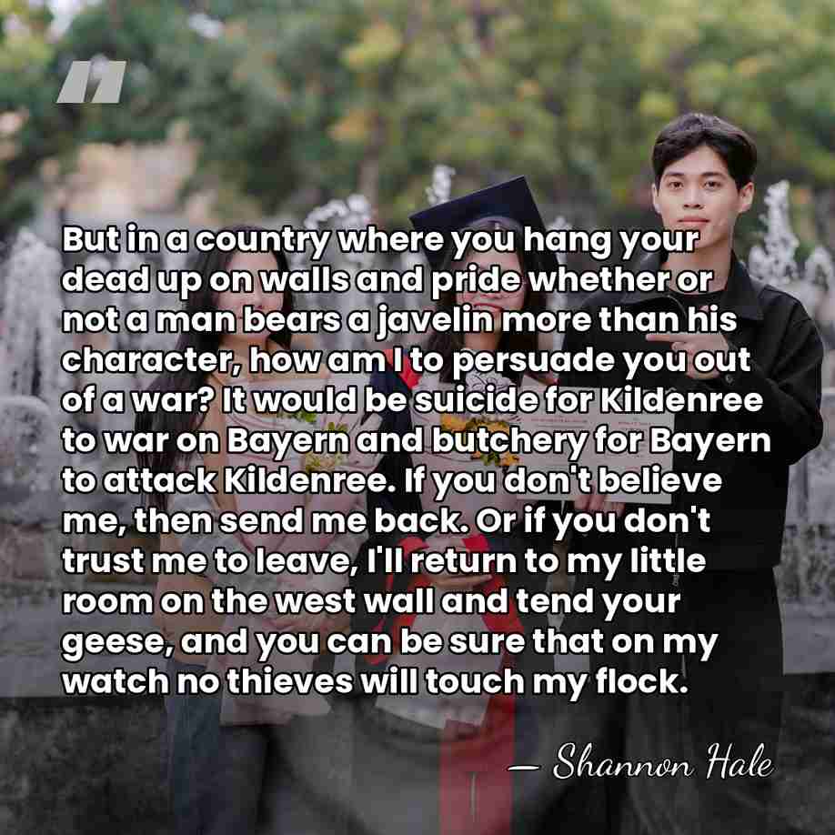 But in a country where you hang your dead up on walls&hellip; - Shannon Hale
