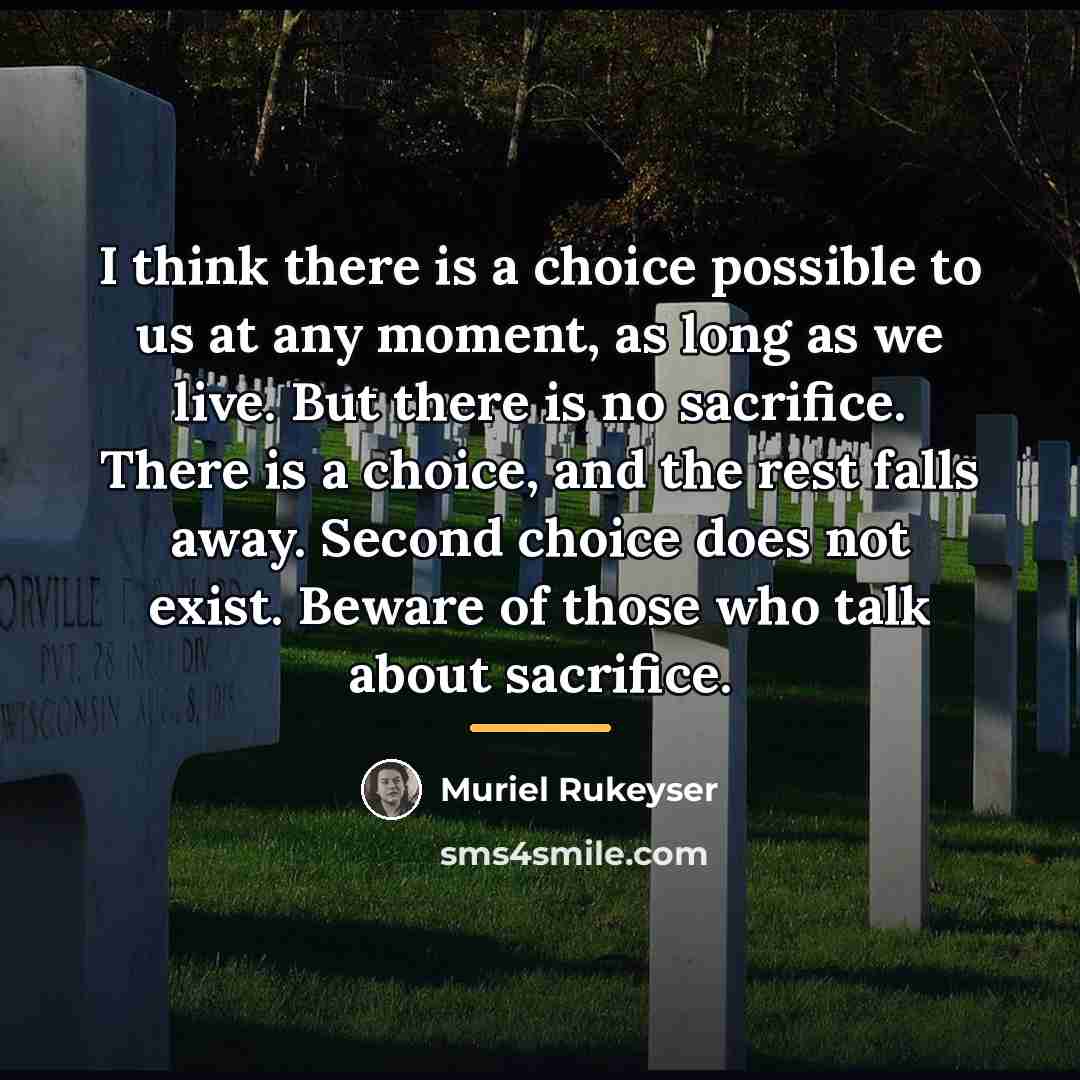 “I think there is a choice possible to us at…” quote by Muriel Rukeyser