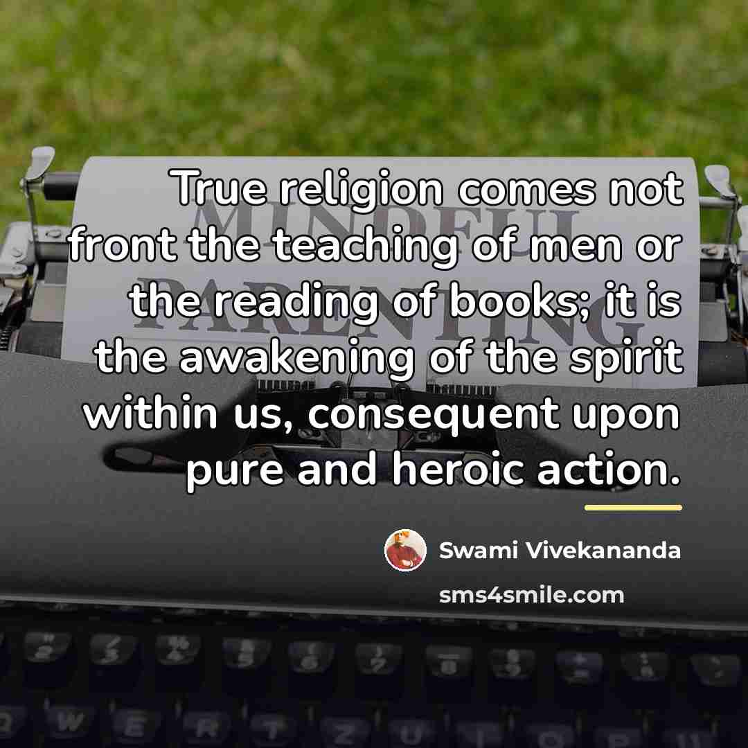 “True religion comes not front the teaching of men or…” quote by Swami Vivekananda