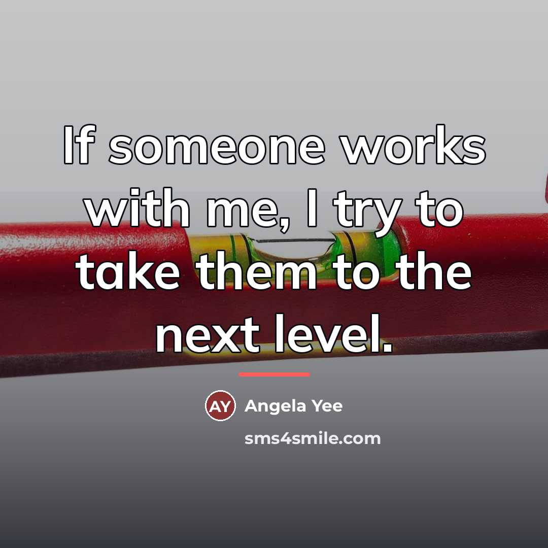 “If someone works with me, I try to take them…” quote by Angela Yee