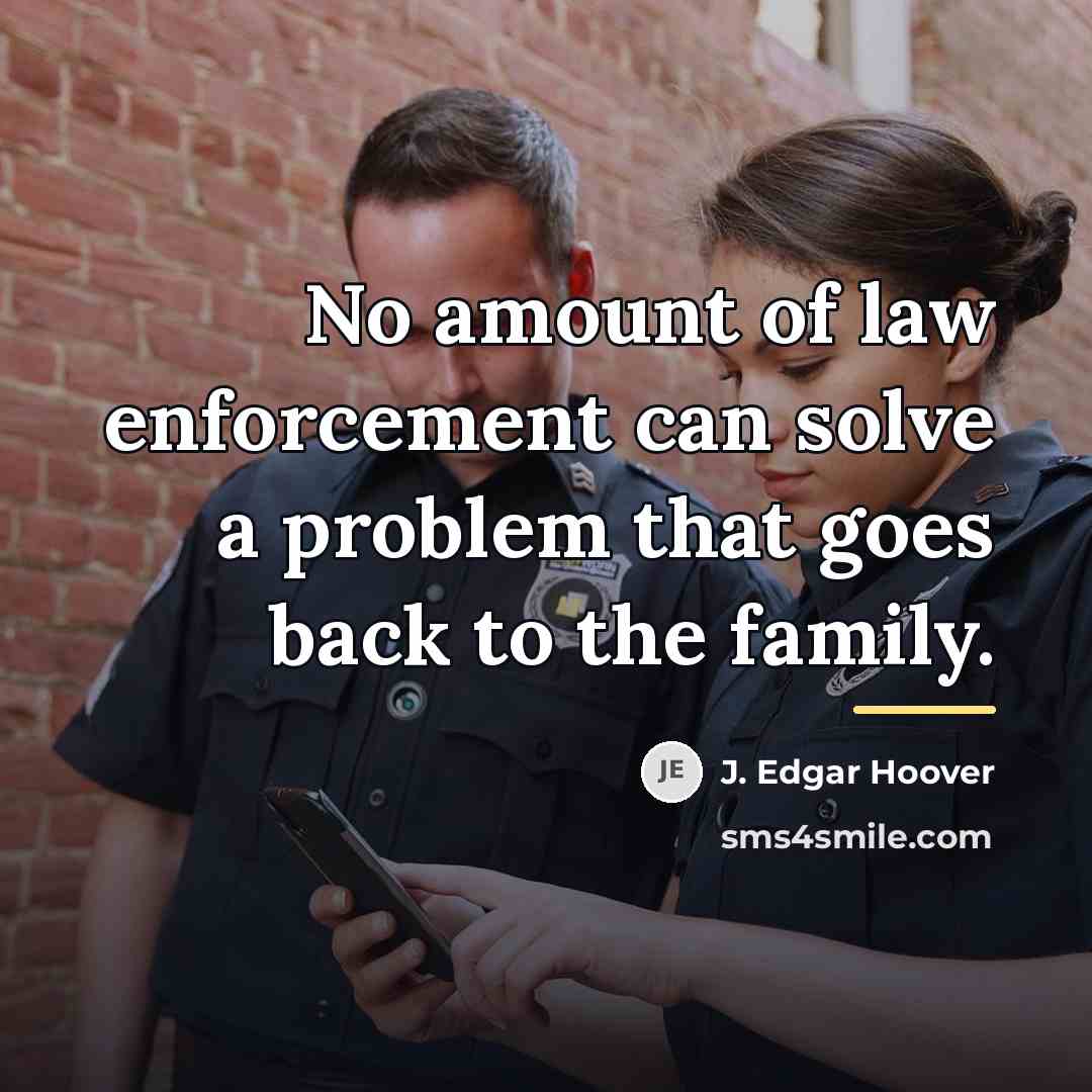 “No amount of law enforcement can solve a problem that…” quote by J. Edgar Hoover