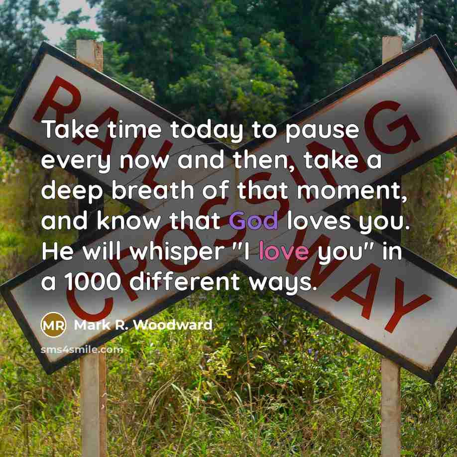 “Take time today to pause every now and then, take…” quote by Mark R. Woodward