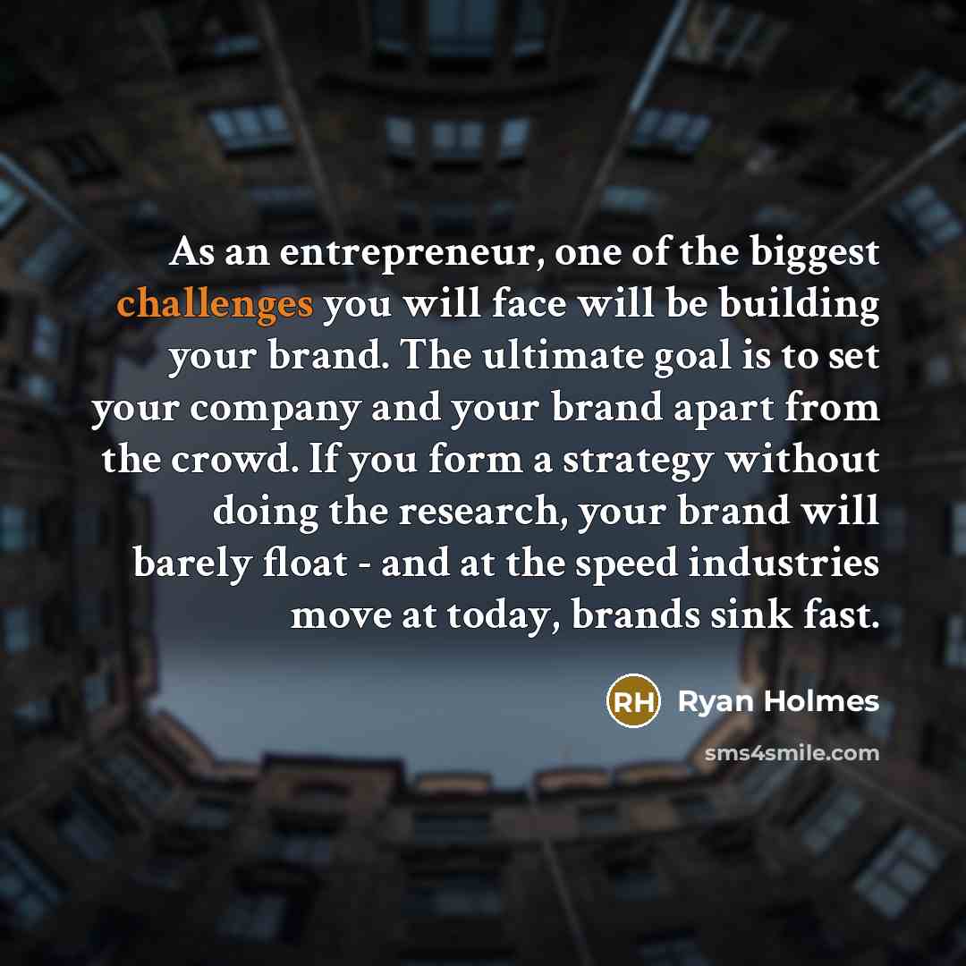 “As an entrepreneur, one of the biggest challenges you will…” quote by Ryan Holmes
