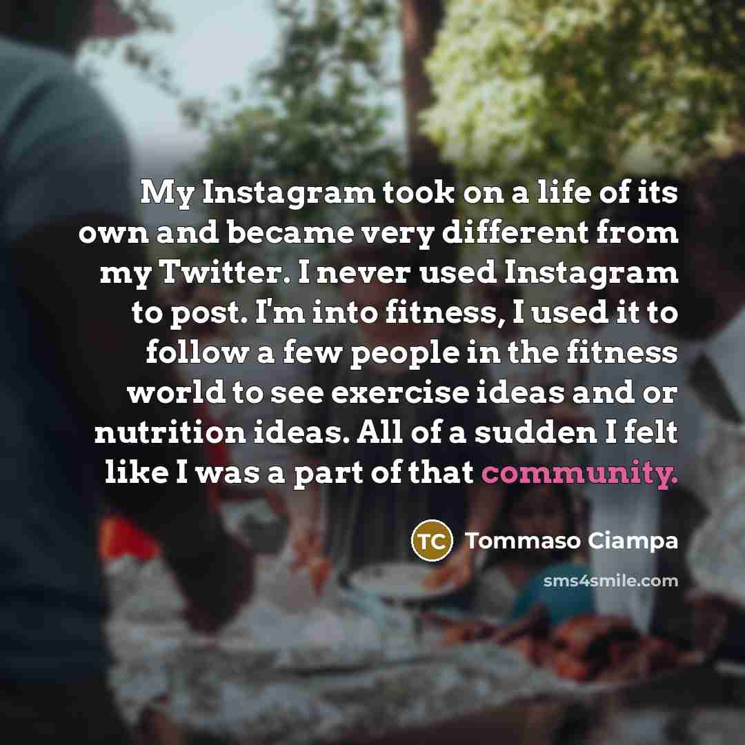 “My Instagram took on a life of its own and…” quote by Tommaso Ciampa