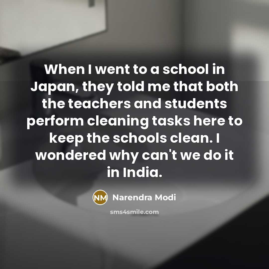 “When I went to a school in Japan, they told…” quote by Narendra Modi