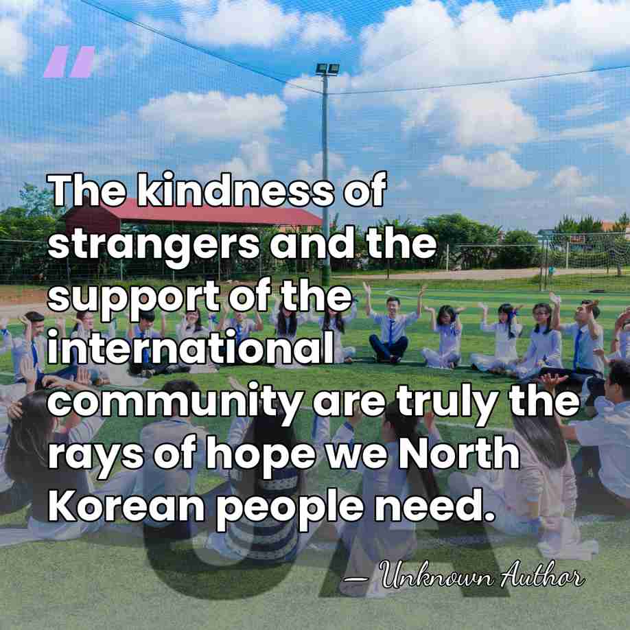 The kindness of strangers and the support of the international community are&hellip; - Lee Hyeon-seo