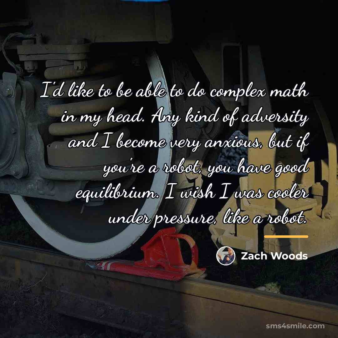 “I'd like to be able to do complex math in…” quote by Zach Woods