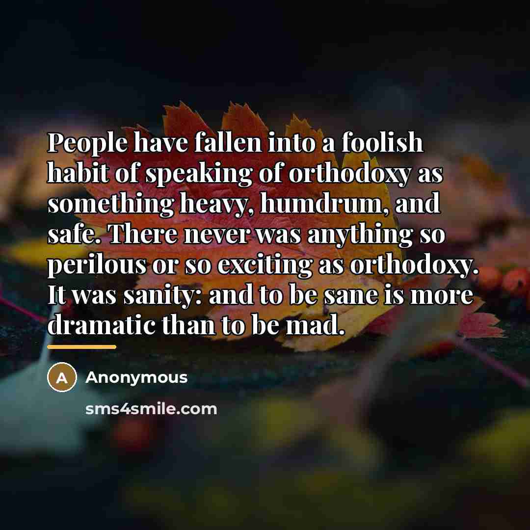 “People have fallen into a foolish habit of speaking of…” quote by Anonymous